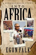 INTO AFRICA - Egon Falk