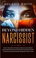 Beyond Hidden Narcissist - Melanie White