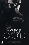 Angry God Tom 1 - Julia Brylewska