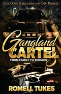 Gangland Cartel 3 - Romell Tukes