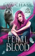 Feral Blood - Eva Chase