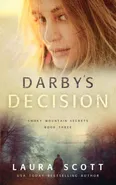 Darby's Decision - Laura Scott