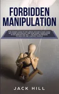 Forbidden Manipulation - Jack Hill