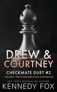 Drew & Courtney Duet - Kennedy Fox