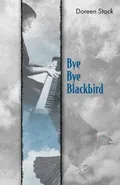 Bye Bye Blackbird - Doreen Stock