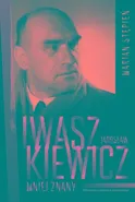 Jarosław Iwaszkiewicz mniej znany - Marian Stępień