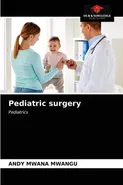 Pediatric surgery - MWANGU ANDY MWANA