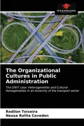 The Organizational Cultures in Public Administration - Rodilon Teixeira