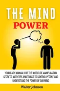The Mind Power - Walter Johnson