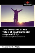 The formation of the value of environmental responsibility - Piloto Regina Goydes
