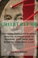 Credit Repair - Andrew Bennet