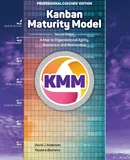 Kanban Maturity Model, Coaches' Edition - David J Anderson