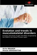 Evolution and trends in musculoskeletal disorders - Aicha Brahem