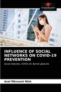 INFLUENCE OF SOCIAL NETWORKS ON COVID-19 PREVENTION - Nloh Axel Mbvoumi