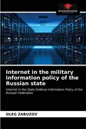 Internet in the military information policy of the Russian state - OLEG ZABUZOV