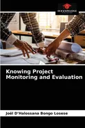 Knowing Project Monitoring and Evaluation - Losese Joël D'Halossana Bongo
