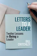 Letters to a Leader - Bill Critchley