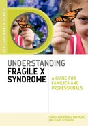 Understanding Fragile X Syndrome - Carvajal Isabel Fernandez
