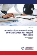 Introduction to Monitoring and Evaluation for Project Managers - Moses Aol
