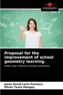 Proposal for the improvement of school geometry learning. - Pacheco Jesús David Leiro