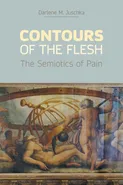 Contours of the Flesh - Darlene M. Juschka
