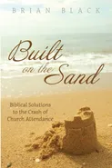 Built on the Sand - Brian Black