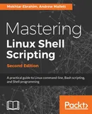 Mastering Linux Shell Scripting - Second Edition - Ebrahim Mokhtar