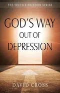 God's Way Out of Depression - David Cross