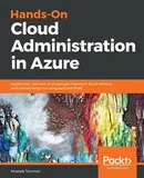 Hands-On Cloud Administration in Azure - Mustafa Toroman