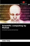Scientific computing by Matlab - Sara Teidj