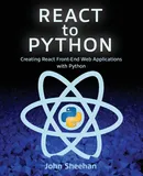 React to Python - John Sheehan