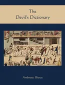 The Devil's Dictionary - Bierce Ambrose