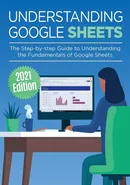 Understanding Google Sheets - Kevin Wilson