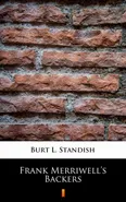Frank Merriwell’s Backers - Burt L. Standish