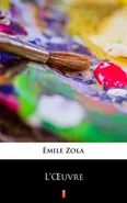 L’Œuvre - Émile Zola