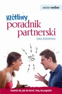 Samo Sedno - Kłótliwy poradnik partnerski - Ewa Żeromska