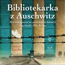 Bibliotekarka z Auschwitz - Antonio G. Iturbe