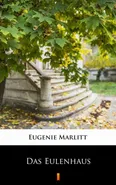 Das Eulenhaus - Eugenie Marlitt