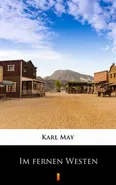 Im fernen Westen - Karl May