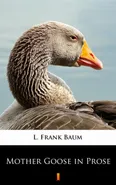 Mother Goose in Prose - L. Frank Baum
