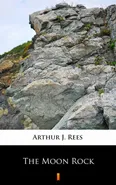The Moon Rock - Arthur J. Rees