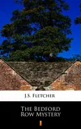 The Bedford Row Mystery - J.S. Fletcher