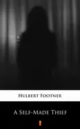 A Self-Made Thief - Hulbert Footner