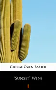 ”Sunset” Wins - George Owen Baxter