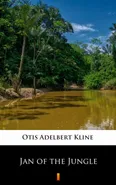Jan of the Jungle - Otis Adelbert Kline