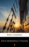 Dick Merriwell’s Pranks - Burt L. Standish