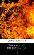 The Angel of the Revolution - George Griffiths