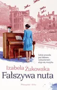 Fałszywa nuta - Izabela Żukowska