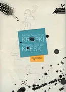 Kropki i kreski - Michał Zioło