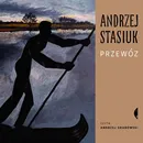 Przewóz - Andrzej Stasiuk